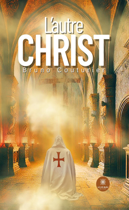 Kniha L'autre Christ Bruno COUTURIER