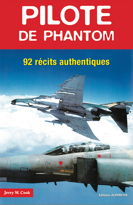 Kniha PILOTE DE PHANTOM Jerry W. Cook