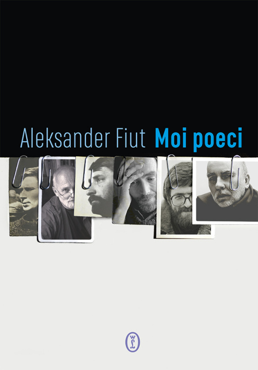 Knjiga Moi poeci Aleksander Fiut