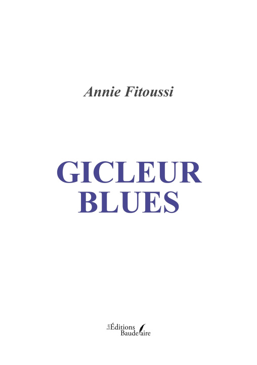 Knjiga Gicleur Blues Annie Fitoussi
