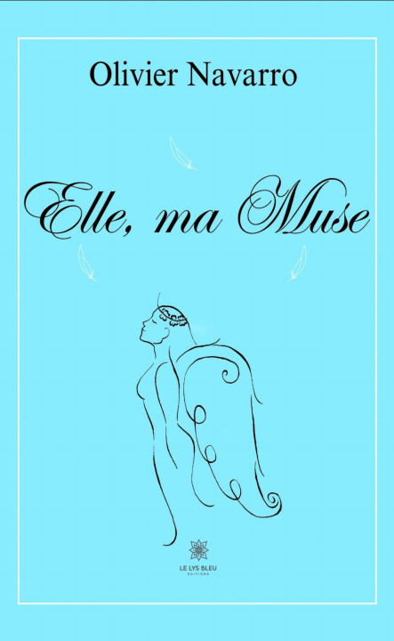 Knjiga Elle, ma Muse Olivier Navarro