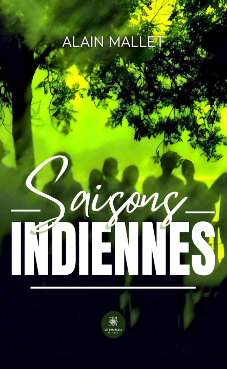Kniha Saisons indiennes Alain Mallet