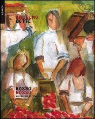 Carte Rosso rosso Anselmo Botte