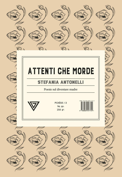 Kniha Attenti che morde Stefania Antonelli