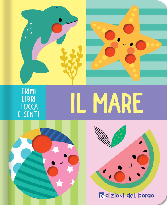Kniha mare. Primi libri tocca senti 