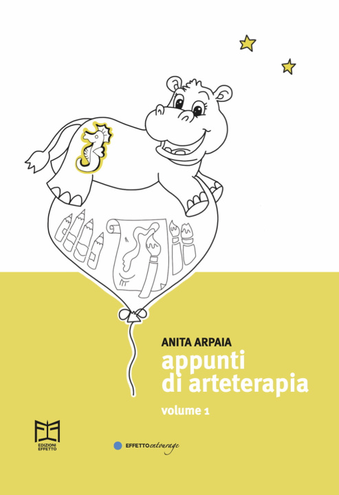 Knjiga Appunti di arteterapia Anita Arpaia