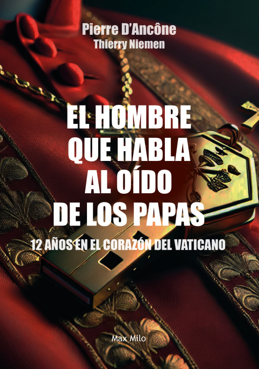 Libro El hombre que habla al oído de los papas Niemen