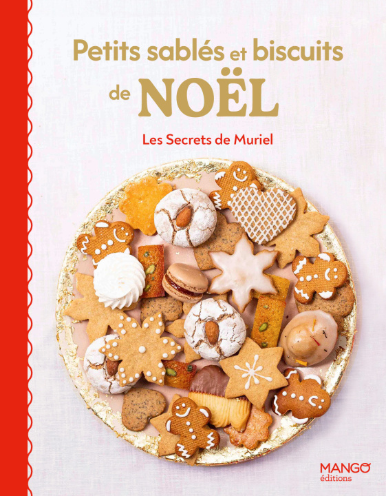Kniha Petits sablés et biscuits de Noël Muriel Aublet-cuvelier