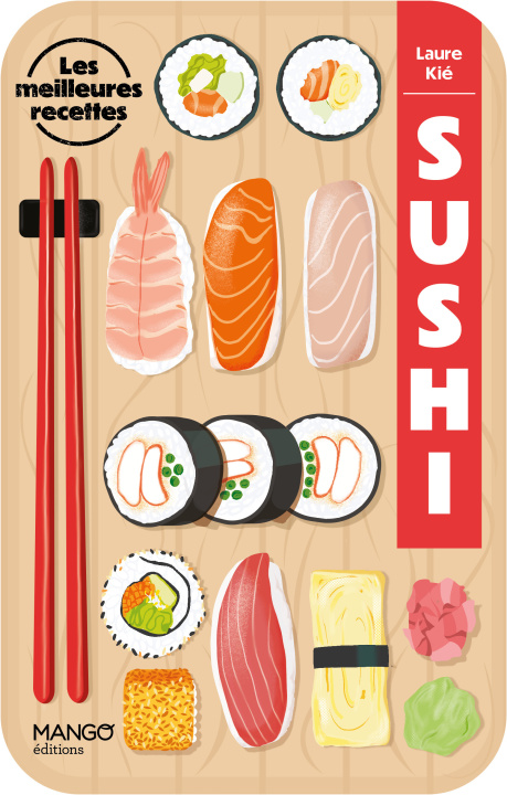 Carte Sushi : les meilleures recettes Laure Kié