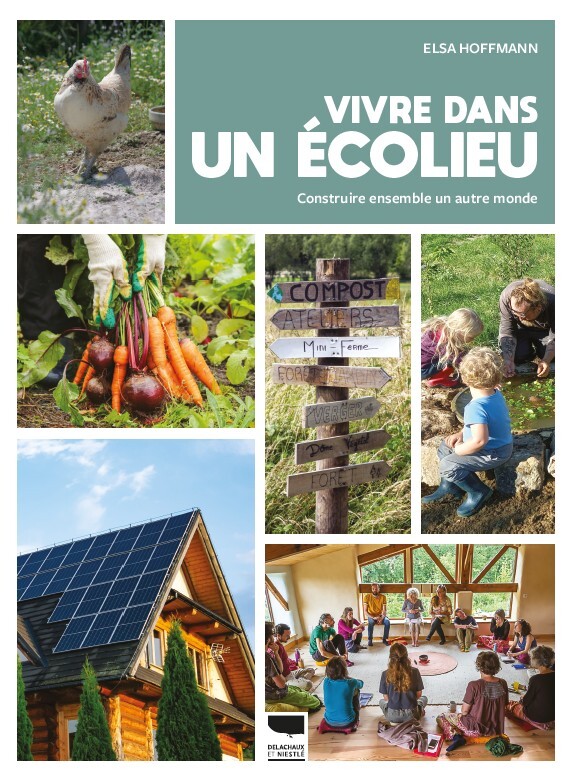 Knjiga Vivre dans un écolieu Elsa Hoffmann