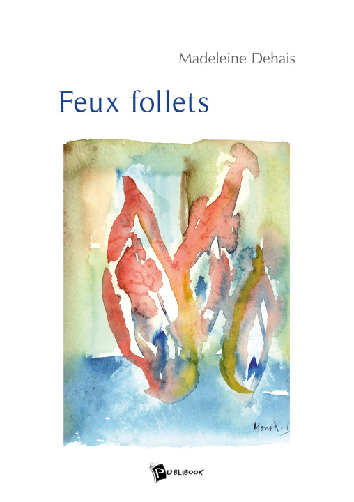 Kniha Feux follets Madeleine Dehais