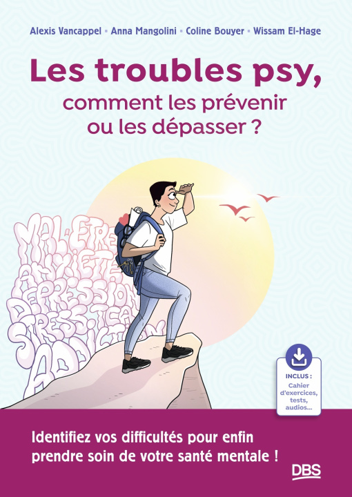 Kniha Les troubles psy, comment les prévenir ou les dépasser ? El-Hage