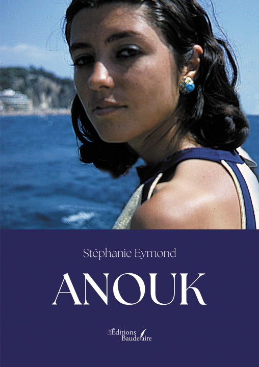 Kniha Anouk Stéphanie EYMOND