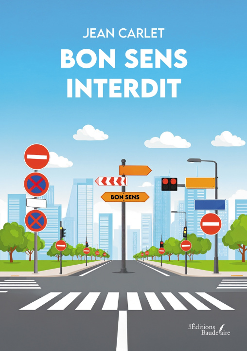Kniha Bon sens interdit Jean Carlet