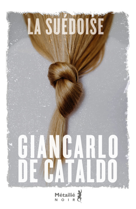 Kniha La Suédoise Giancarlo De Cataldo
