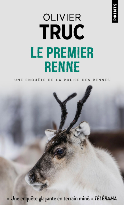 Kniha Le Premier renne Olivier Truc