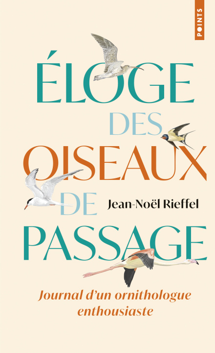 Knjiga Eloge des oiseaux de passage Jean-Noël Rieffel