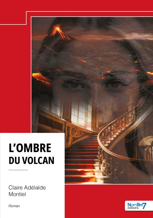 Kniha L'ombre du volcan Claire Adélaïde Montiel