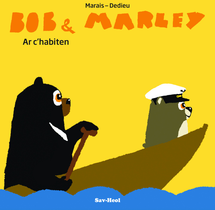 Buch Bob & Marley - Ar c'habiten Marais