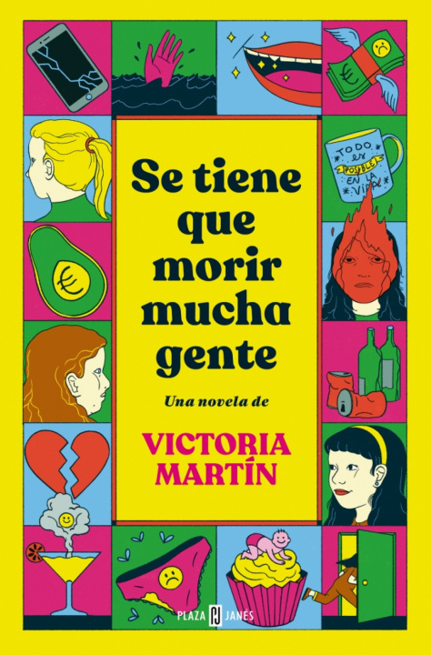 Kniha Se Tiene Que Morir Mucha Gente Victoria Martín