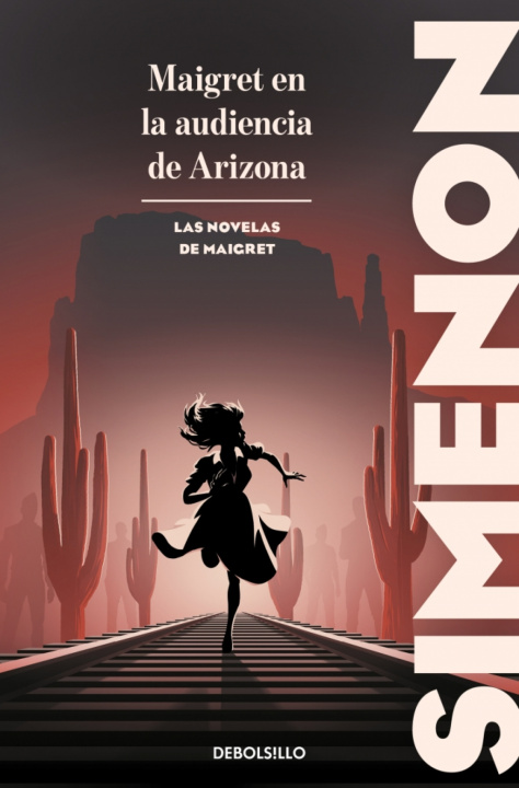 Libro Maigret En La Audiencia De Arizona Las Novelas De Maigret Georges Simenon