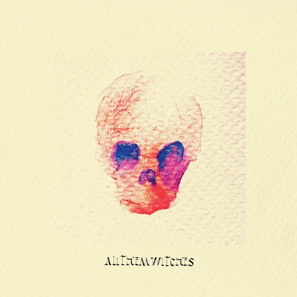 Audio All Them Witches:  Atw All Them Witches