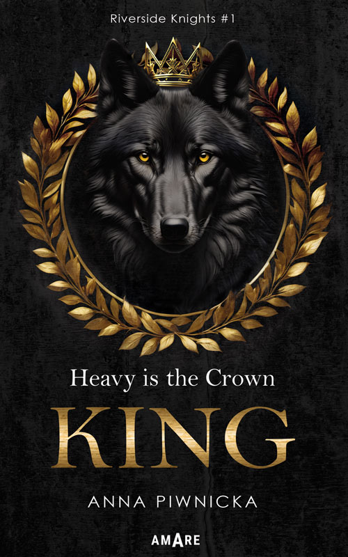 Buch Heavy is the Crown. KING Anna Piwnicka