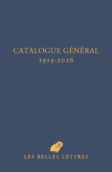 Livro Catalogue général à l'usage des amis des Belles Lettres 