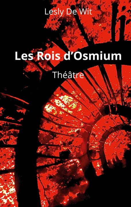 Kniha ROIS D OSMIUM DE WIT LESLY