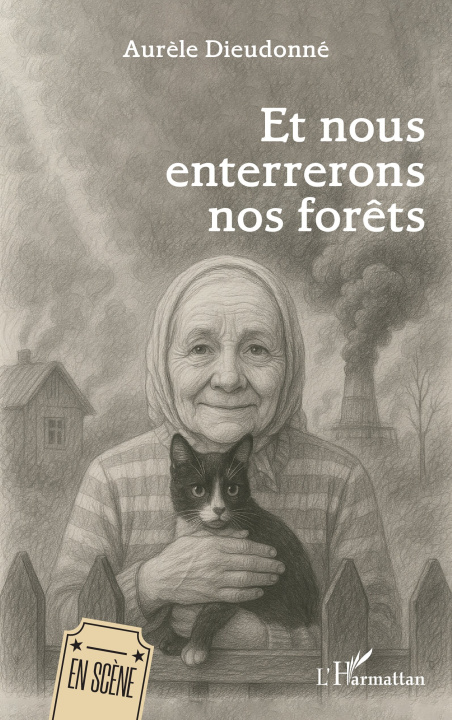 Boek Et nous enterrerons nos forêts Dieudonné