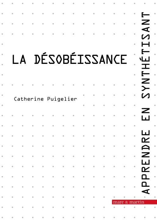 Kniha La désobéissance Puigelier