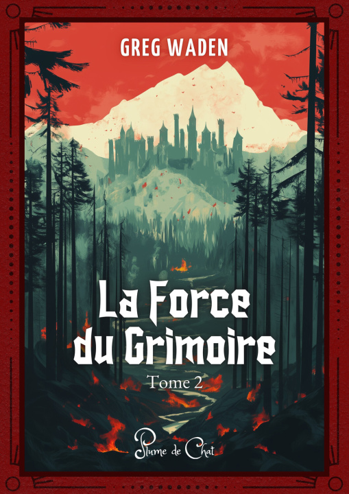 Kniha La Force du Grimoire, Tome 2 Waden