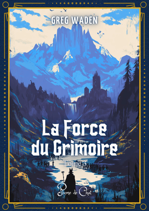 Kniha La Force du Grimoire, Tome 3 Waden