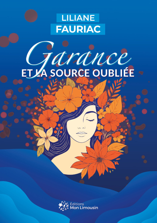 Kniha Garance et la source oubliée Fauriac