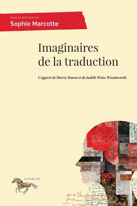 Könyv Imaginaires de la traduction Marcotte