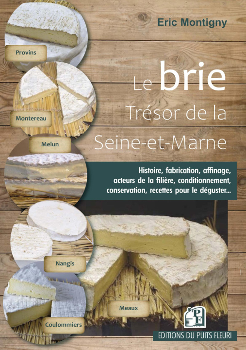 Kniha Le brie Montigny