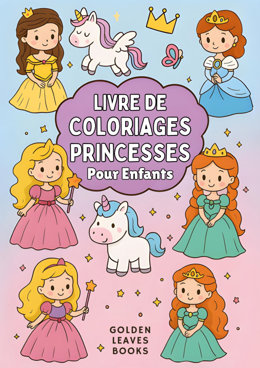Kniha Livre de Coloriage Princesses pour Enfants Leaves Books