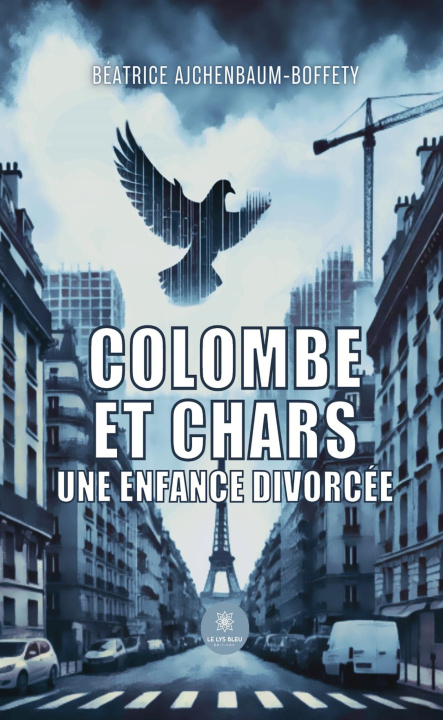 Kniha Colombe et chars Béatrice Ajchenbaum-Boffety