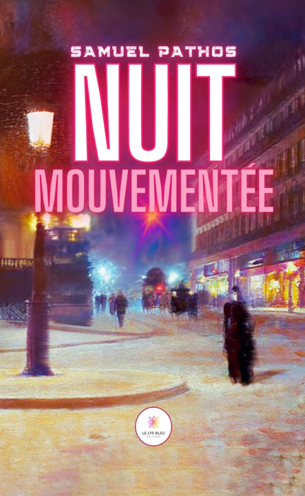 Kniha Nuit mouvementée Samuel Pathos