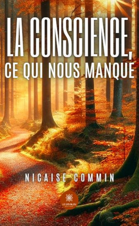 Kniha La conscience, ce qui nous manque Nicaise Commin
