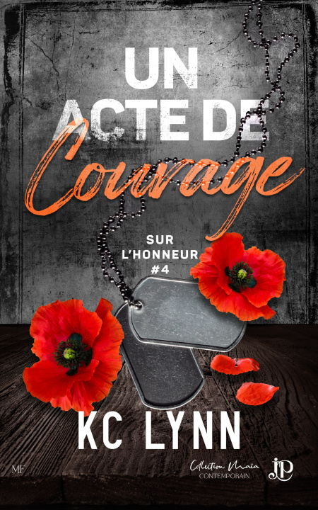 Kniha Un acte de courage K.C. LYNN