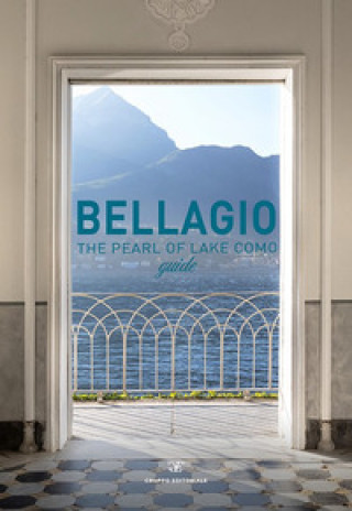 Libro Bellagio the pearl of Lake Como guide Lucia Sala