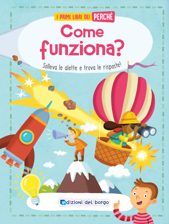 Kniha Come funziona? Solleva le alette e trova le risposte! 