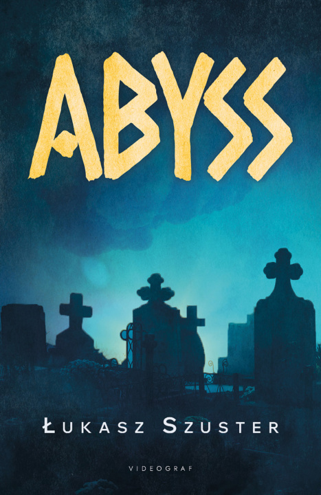 Kniha Abyss Łukasz Szuster