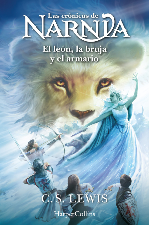 Książka Las Cronicas De Narnia El Leon La Bruja Y El Armario (Libr C.S. Lewis
