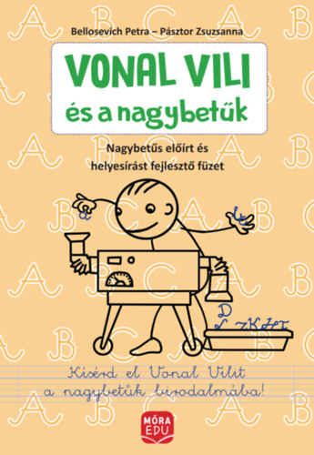 Knjiga Vonal Vili és a nagybetűk Pásztor Zsuzsanna