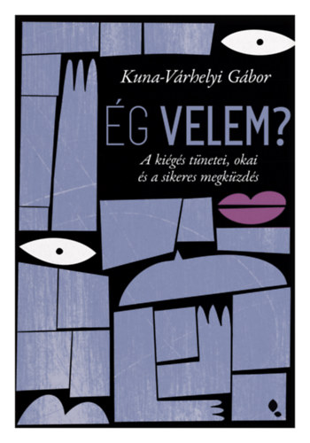 Knjiga Ég velem? Kuna-Várhelyi Gábor