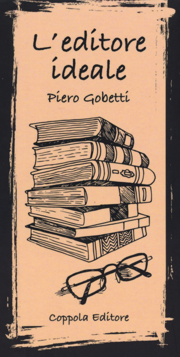 Kniha editore ideale Piero Gobetti