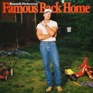 Audio Famous Back Home Russell Dickerson