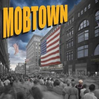 Audio Mobtown 